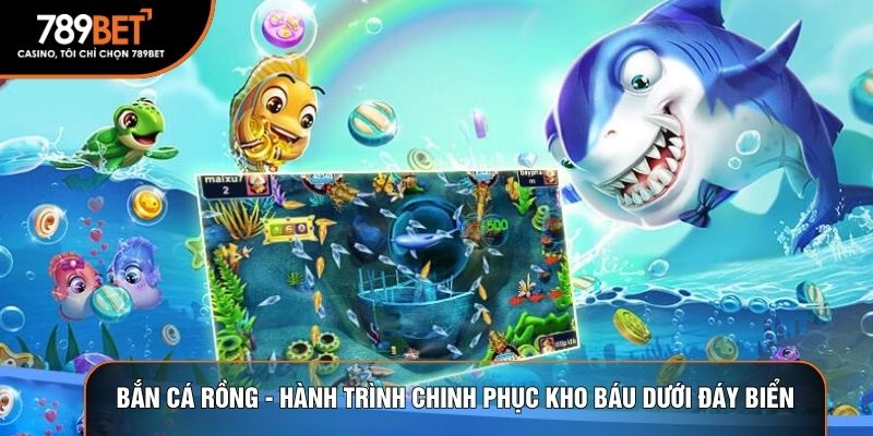 bắn cá rồng